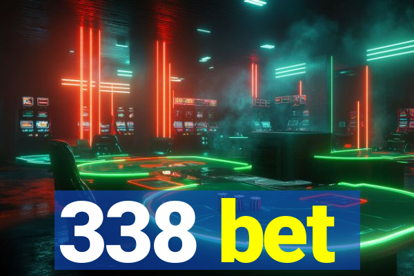 338 bet